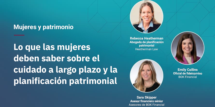 Lo que las mujeres deben saber sobre el cuidado a largo plazo y la planificación patrimonial